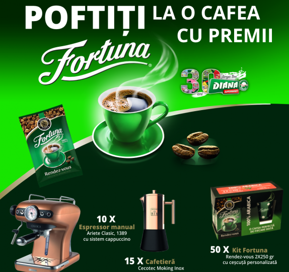 Enjoy a coffee with Fortuna Prizes! (DIANA SUPERMARKET)