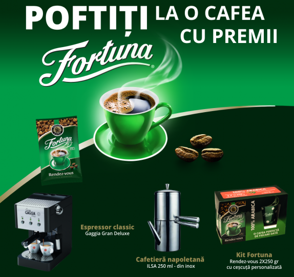 POFTIȚI LA O CAFEA CU PREMII FORTUNA